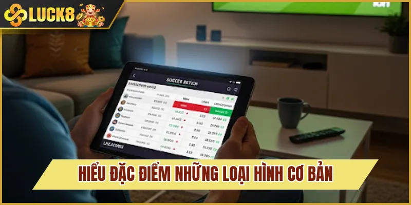 các loại kèo nhà cái