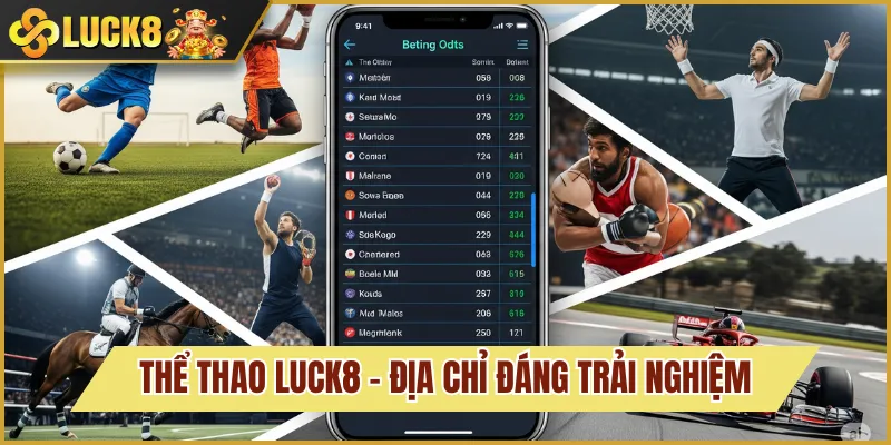 giới thiệu thể thao luck8